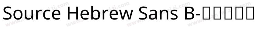 Source Hebrew Sans B字体转换